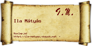 Ila Mátyás névjegykártya